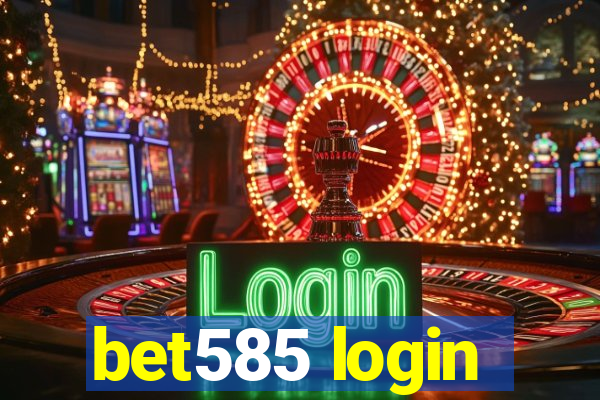 bet585 login